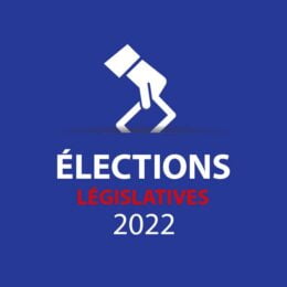 ELECTIONS LEGISLATIVES 2022 – 9ème circonscription (résultats 1er et 2nd tour)
